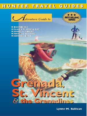 cover image of Adventure Guide to Grenada, St. Vincent & the Grenadines